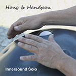 HANG & HANDPANS - INNERSOUND - SOLO Front